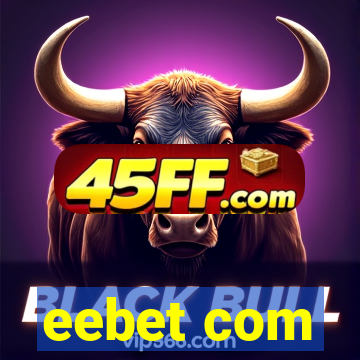 eebet com